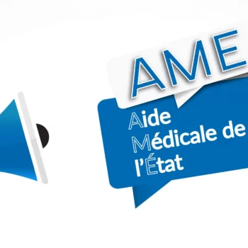 Aide Medicale d'Etat (AME)